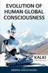 Deepak Manchanda - Evolution of Human Global Consciousness