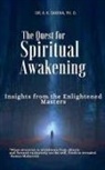 K. Saxena - The Quest for Spiritual Awakening