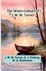A. J. Finberg, J. M. W. Turner - The Water-Colours Of J. M. W. Turner