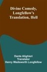 Dante Alighieri - Divine Comedy, Longfellow'S Translation, Hell
