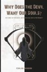 Komlan Ahoudou - Why Does the Devil Want Our Souls?
