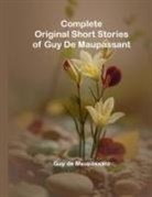 Guy de Maupassant - Complete Original Short Stories Of Guy De Maupassant