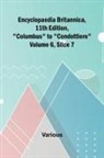 Various - Encyclopaedia Britannica, 11Th Edition, "Columbus" To "Condottiere" Volume 6, Slice 7
