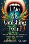 Laura Purnell - I Ate My Vanishing Twin