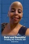 Denise Pinkney, Tbd - Bald and Beautiful