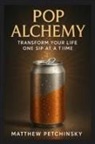Matthew Petchinsky - Pop Alchemy