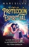 Mari Silva - Protección Espiritual