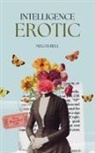 Megan Bell - Intelligence Erotic