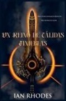 Ian Rhodes - Un reino de cálidas tinieblas