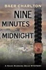 Baer Charlton - Nine Minutes to Midnight