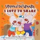 Shelley Admont, Kidkiddos Books - I Love to Share (Armenian English Bilingual Book for Kids)