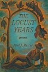 Paul J Pastor - The Locust Years