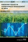 S. R. Bhaiya, J. P. Parmar - Emerging Issues in Agribusiness Management in India
