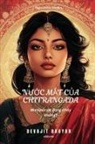 Devajit Bhuyan - Tears of Chitrangada Vietnamese Version