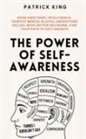 Patrick King - The Power of Self-Awareness