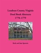 Ruth Sparacio - Loudoun County, Virginia Deed Book Abstracts, 1778-1779