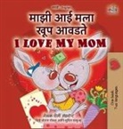 Shelley Admont, Kidkiddos Books - I Love My Mom (Marathi English Bilingual Book for Kids)
