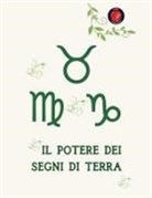Alina Rubi - Il Potere dei Segni di Terra