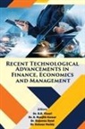 S. Ranjith Kumar, Rajeena Syed, B. B. Tiwari - Recent Technological Advancements in Finance, Economics and Management