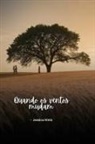Jessica Hintz - Quando os ventos mudam