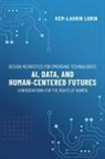 Kem-Laurin Lubin - Design Heuristics for Emerging Technologies