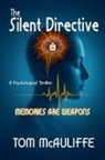 Tom McAuliffe - The Silent Directive