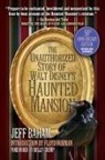 Jeff Baham - The Unauthorized Story of Walt Disney's Haunted Mansion