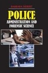 Barbara Siebert - Police Administration and Forensic Science