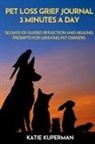 Katie Kuperman - Pet Loss Grief Journal