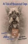 Betty Cropper - A Tale of Unwanted Dogs