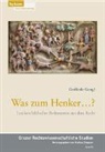 Gerlinde Gangl - Was zum Henker ...?