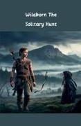 James - Wildborn The Solitary Hunt