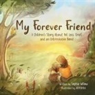 Sophie Willow - My Forever Friend