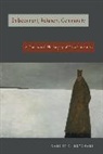 Garnet C. (Duquesne University) Butchart, Butchart Garnet C. - Embodiment, Relation, Community
