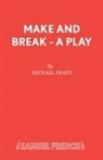 Michael Frayn, Frayn Michael - Make and Break