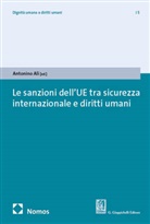 Antonino Alí - Le sanzioni dell'UE tra sicurezza internazionale e diritti umani