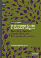 Somendra Narayan - The Bridgerton Paradox in Artificial Intelligence