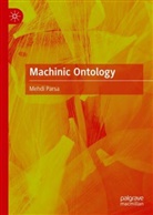 Mehdi Parsa - Machinic Ontology