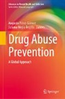Mejía-Trujillo, Juliana Mejía-Trujillo, Augusto Pérez-Gómez - Drug Abuse Prevention