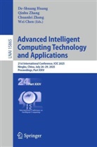 Wei Chen, De-Shuang Huang, Chuanlei Zhang, Qinhu Zhang, Chuanlei Zhang et al - Advanced Intelligent Computing Technology and Applications