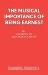 John Sean O'Mahoney, Oscar Wilde - The Musical Importance of Being Earnest