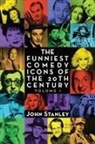 John Stanley - The Funniest Comedy Icons of the 20th Century, Volume 1