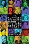 John Stanley - The Funniest Comedy Icons of the 20th Century, Volume 2