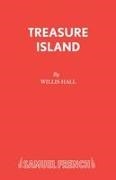 Willis Hall,  Hall Willis,  King Denis,  Stevenson Robert Louis - Treasure Island: Play