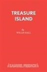 Willis Hall, Hall Willis, King Denis, Stevenson Robert Louis - Treasure Island: Play