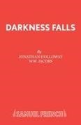 Jonathan Holloway,  Holloway Jonathon,  Jacobs W. W. - Darkness Falls