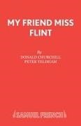 Donald Churchill,  Churchill Donald,  Yeldham Peter - My Friend Miss Flint