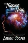 Brenda Cooper - The Making War