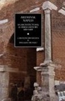 Caroline Bruzelius, William Tronzo - Medieval Naples