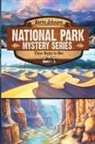 Aaron Johnson, Johnson - National Park Mystery Series - Books 1-3